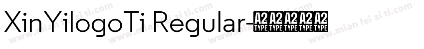 XinYilogoTi Regular字体转换